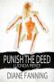 [Lucinda Pierce 02] • Punish the Deed